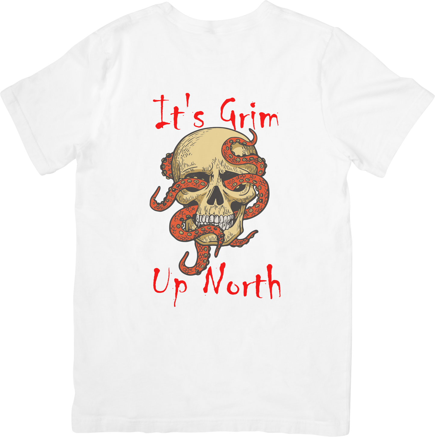 Grim up North T-Shirt