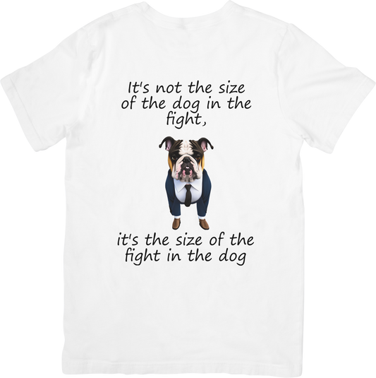 Bulldog "size of the dog" T-shirt